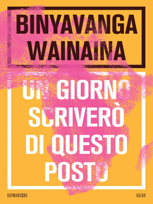 cover image of Un giorno scriverò di questo posto